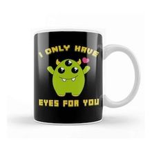 Humuts Cute I Only Have Eyes For You Three Eyed Alien Pun Kupa Bardak