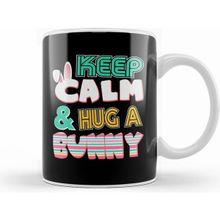 Humuts Cute Keep Calm Hug a Bunny Easter Bunnies Kupa