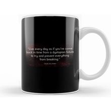 Humuts Dystopian Live Your Life To Prevent From Breaking Quote Beyaz Kupa