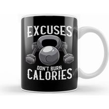 Humuts Excuses Dont Burn Calories Gym Workout Motivation Kupa