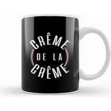 Humuts French Slogan Creme De La Creme Kupa Bardak