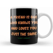 Humuts Friendship Quotes Gift Elbert Hubbard Beyaz Kupa
