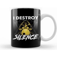 Humuts Funny I Destroy Silence Drummer Awesome Musician Beyaz Kupa