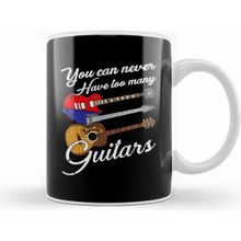 Humuts Funny You Can Never Have Too Many Guitars Pun Kupa Bardak