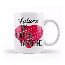 Humuts Future Mrs Quentin Tarantino Love Heart Kupa Bardak