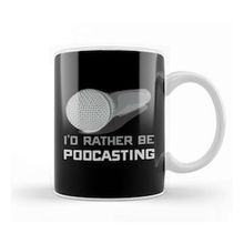 Humuts I D Rather Be Podcasting Cute Funny Podcast Host Kupa Bardak