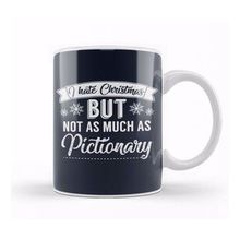 Humuts I Hate Christmas But Not As Much As Pictionary Kupa Bardak