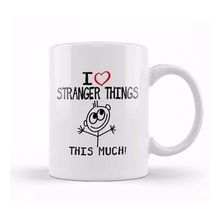 Humuts I Heart Stranger Things This Much Kupa Bardak