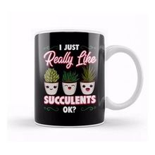 Humuts I Just Really Like Succulents Ok Cute Plant Pun Kupa Bardak