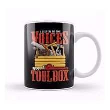 Humuts I Listen To The Voices In My Toolbox Handyman Joke Kupa Bardak