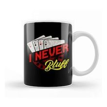Humuts I Never Bluff Cute Gambling Casino Blackjack Poker Kupa Bardak