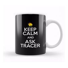 Humuts Keep Calm And Ask Tracer Overwatch Kupa
