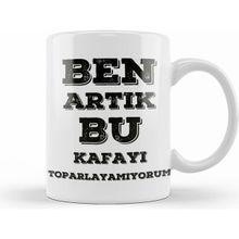 Humuts Komik Söz Bu Kafayı Toparlayamıyorum Kupa Bardak