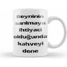 Humuts Komik Söz Ihtiyacın Olduğunda Kahveyi Dene Kupa Bardak