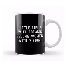 Humuts Little Girls with Dreams Become with Vision Beyaz Kupa