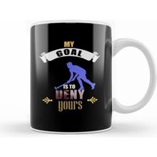 Humuts My Goal Is To Deny Yours Hockey Goalie Goalkeeper Kupa Bardak
