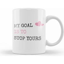 Humuts My Goal Is To Stop Yours Goalie Defender Kupa Bardak