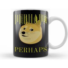 Humuts Perhaps Doge Kupa