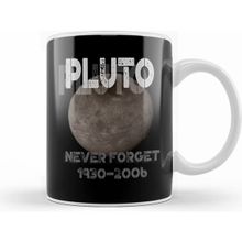 Humuts Pluto 1930 2006 Never Forget Dwarf Planet Pun Kupa