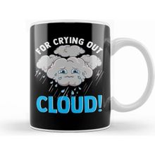 Humuts Porselen Beyaz Cute Funny For Crying Out Cloud Pun Meteorology Kupa Bardak