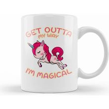 Humuts Porselen Beyaz Cute Funny Get Outta My Way I M Magical Unicorn Kupa Bardak