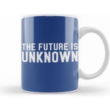 Humuts Porselen Beyaz The Future Is Unknown Slogan Kupa Bardak