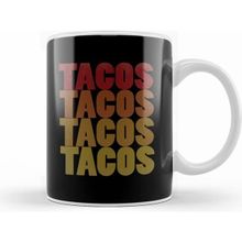 Humuts Retro Tacos Tacos Tacos Tacos Colorful Taco Lovers Kupa