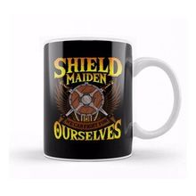Humuts Shield Maiden We Can Fight For Ourselves Nordic Kupa