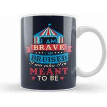 Humuts the Greatest Showman I Am Who I am Meant to Be Quote Kupa