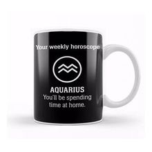 Humuts Your Weekly Horoscope Aquarius Self Isolation Kupa Bardak