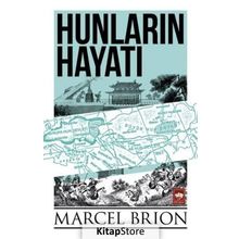 Hunların Hayatı Ötüken Neşriyat