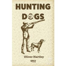 Hunting Dogs - Oliver Hartley