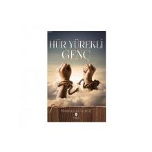Hür Yürekli Genç - Nureddin Yıldız