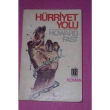 Hürriyet Yolu - Howard Fast
