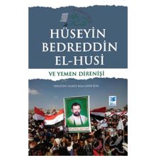 Hüseyin Bedreddin El Husi ve Yemen Direnişi - Hamid Rıza Garib Rıza