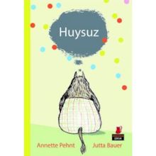 Huysuz - Annette Pehnt