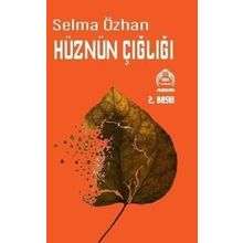 Hüznün Çığlığı - Selma Özhan