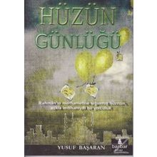 Hüzün Günlüğü - Yusuf Başaran