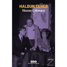 Huzur Çıkmazı-Haldun Taner
