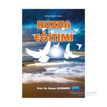 Huzur Eğitimi - Hasan Çelikkaya