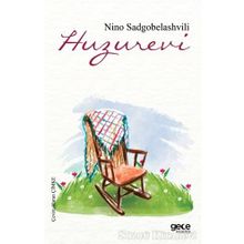 Huzurevi - Nino Sadgobelashvili