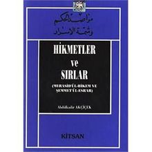 HZ. ALI EFENDIMIZDEN HIKMETLER VE SIRLAR - ABDÜLKADİR AKÇİÇEK