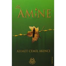 HZ. AMINE - AHMET CEMIL AKINCI
