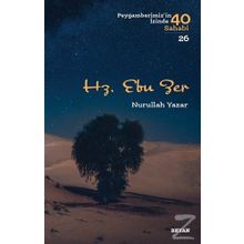 Hz. Ebu Zer - Nurullah Yazar
