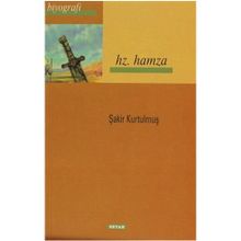 Hz. Hamza - Şakir Kurtulmuş