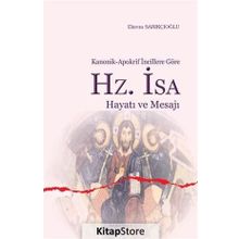 Hz. İsa Hayatı Ve Mesajı -Ekrem Sarıkçıoğlu