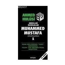 HZ. MUHAMMED MUSTAFA 1 (S.A.V.) MEKKE DEVRI - OSMAN NURI TOPBAŞ