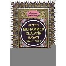 HZ.MUHAMMED (S.A.V.)`IN HAYATI - MEVLÜT KARACA