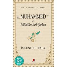 Hz. Muhammed SAV İçin Bülbülün Kırk Şarkısı Midi Boy - İskender Pala