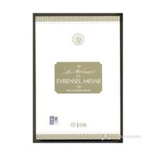 Hz. Muhammed ve Evrensel Mesajı - İbrahim Sarıçam
